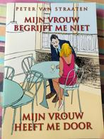 Peter van Straaten - Mijn vrouw begrijpt me niet, Cartoons, Ophalen of Verzenden, Zo goed als nieuw, Peter van Straaten