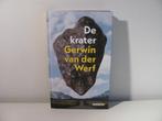 Gerwin van der Werf - De krater, Boeken, Boekenweekgeschenken, Ophalen of Verzenden, Nieuw, Gerwin van der Werf