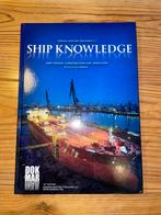 Ship Knowledge - Klaas van Dokkum, Ophalen of Verzenden, Zo goed als nieuw, Klaas van dokkum, Overige onderwerpen
