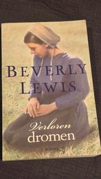 Verloren Dromen - Beverly Lewis Roman, Ophalen of Verzenden, Gelezen, Beverly Lewis, Nederland