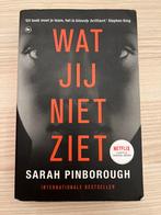Wat Jij Niet Ziet - Sarah Pinborough, Ophalen of Verzenden, Zo goed als nieuw, Nederland