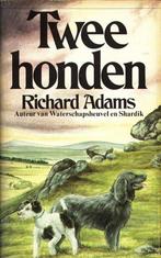 Twee honden - Richard Adams  Twee honden weten te ontsnapp, Gelezen, Richard Adams, Honden, Verzenden