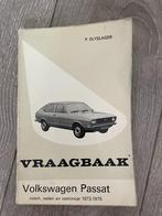 Vraagbaak VW, Volkswagen Passat B1 1973-1975, Ophalen of Verzenden