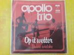 Apollo Trio - Op it wetter - Bruute Wietse, Ophalen, Zo goed als nieuw, Overige formaten, Levenslied of Smartlap