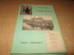Feanwalden      Tsjipke Postma...skipper en folksdichter, Ophalen of Verzenden, 20e eeuw of later, Gelezen