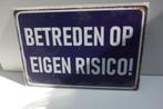 TEKST BETREDEN OP EIGEN RISICO BORD met TEKST NIEUW !!, Nieuw, Verzenden