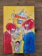 Carry Slee - Hebbes, Boeken, Ophalen of Verzenden, Nieuw, Carry Slee, Fictie