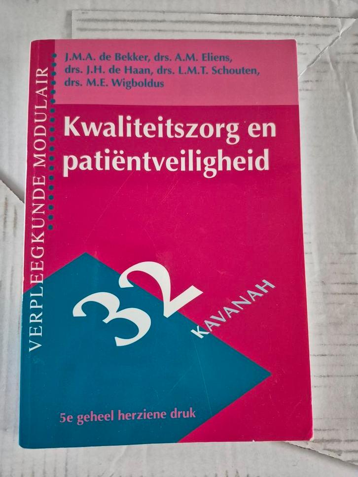Kwaliteitszorg en patiëntveiligheid, Boeken, Studieboeken en Cursussen, Gelezen, HBO, Gamma, Ophalen of Verzenden