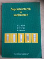 Suprastructuren op implantanten, Nieuw, Ophalen of Verzenden, Dr. G. L. de Lange, Natuurwetenschap