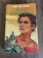 Corry Blei-Strijbos - Brieven zonder antwoord, Ophalen of Verzenden, Gelezen, Corry Blei-Strijbos, Nederland