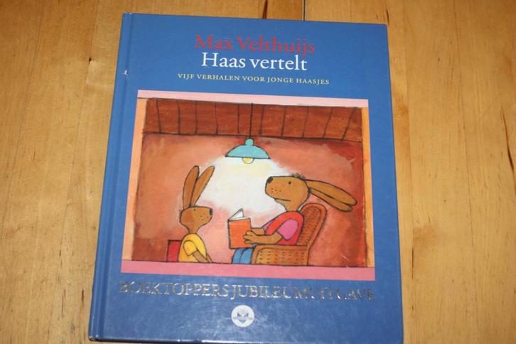 Haas vertelt 5 verhalen voor jonge haasjes, Max Velthuijs, Boeken, Kinderboeken | Kleuters, Gelezen, Fictie algemeen, 4 jaar, Jongen of Meisje