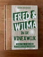 Fred & Wilma in de Vinexwijk - Maak zelfvoorzienend paradijs, N. Oosterbaan, Nieuw, Ophalen of Verzenden, Interieur en Design