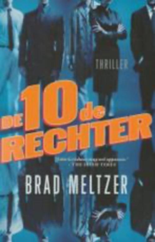 Brad MeltzerDe eerste raadsman Brad MeltzerDe tiende rechter, Boeken, Thrillers, Zo goed als nieuw, Ophalen of Verzenden