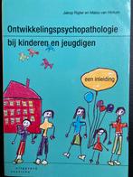Ontwikkelingspsychopathologie bij kinderen en jeugdigen, Malou van Hintum; Jakop Rigter, Ophalen of Verzenden, Ontwikkelingspsychologie