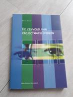 De eenvoud van projectmatig werken., Ophalen of Verzenden, Zo goed als nieuw
