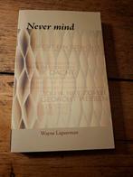 W. Liquorman - Never mind, W. Liquorman, Achtergrond en Informatie, Spiritualiteit algemeen, Ophalen of Verzenden