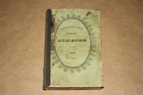 Groninger Volks-Almanak voor 1843 !!, Antiek en Kunst, Antiek | Boeken en Bijbels, Ophalen of Verzenden