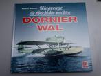 Flugzeuge die geschichte machten Dornier Wal Heinz Nowarra, Ophalen of Verzenden, Zo goed als nieuw