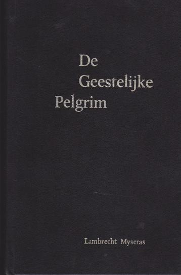 LAMBRECHT MYSERAS - DE GEESTELIJKE PELGRIM beschikbaar voor biedingen