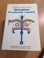 sjamaan sjamanisme het genezende evenwicht : de geneeskunde, Boeken, Gelezen, Robert hartzema, Ophalen of Verzenden