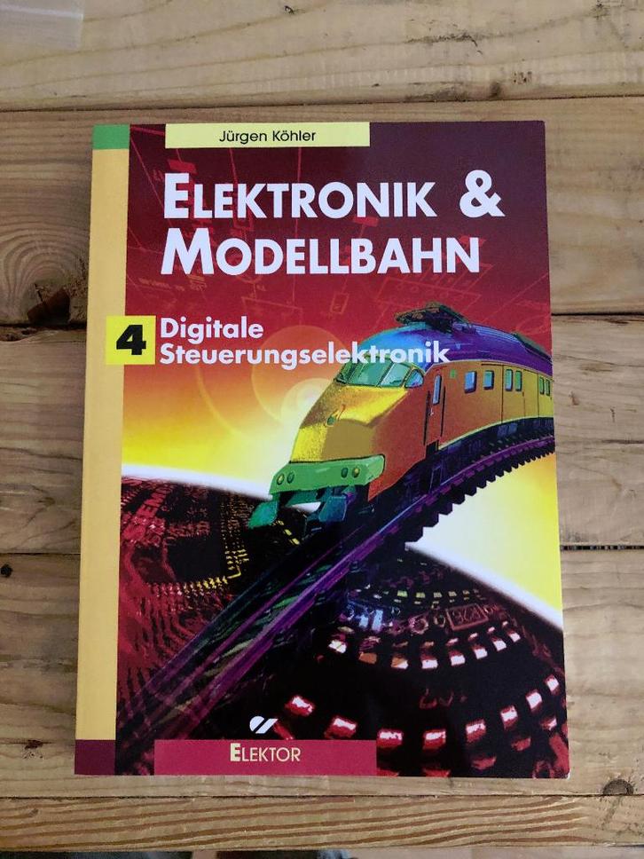 Elektronik & Modellbahn - 4 - Digitale Steurerungselektronik, Hobby en Vrije tijd, Modeltreinen | H0, Zo goed als nieuw, Boek, Tijdschrift of Catalogus