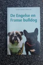 De Engelse En Franse Bulldog - Esther Verhoef, Ophalen of Verzenden, Zo goed als nieuw, Honden