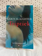 Karin Slaughter - Triptiek, Nieuw, Ophalen of Verzenden, Nederland, Karin Slaughter