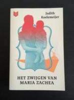 Het zwijgen van Maria Zachea - Judith Koelemeijer, Zo goed als nieuw, Nederland, Verzenden