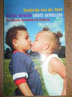 Kleine mensen grote gevoelens, Non-fictie, Ophalen of Verzenden, Zo goed als nieuw, Sanderijn van der Doef