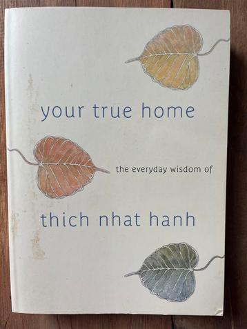 Your True Home - Thich Nhat Hanh beschikbaar voor biedingen