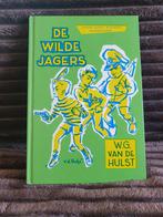 De Wilde Jagers; W.G van de Hulst, Boeken, Ophalen of Verzenden, Fictie algemeen, Zo goed als nieuw, W. G. van de Hulst