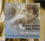 Ge Reinders - Blaos mich nao hoes, Verzenden, Zo goed als nieuw, Streekmuziek