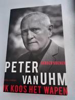 Peter van Uhm Ik koos het wapen Landmacht, Boeken, Gelezen, Sander Koenen, Ophalen of Verzenden, Landmacht