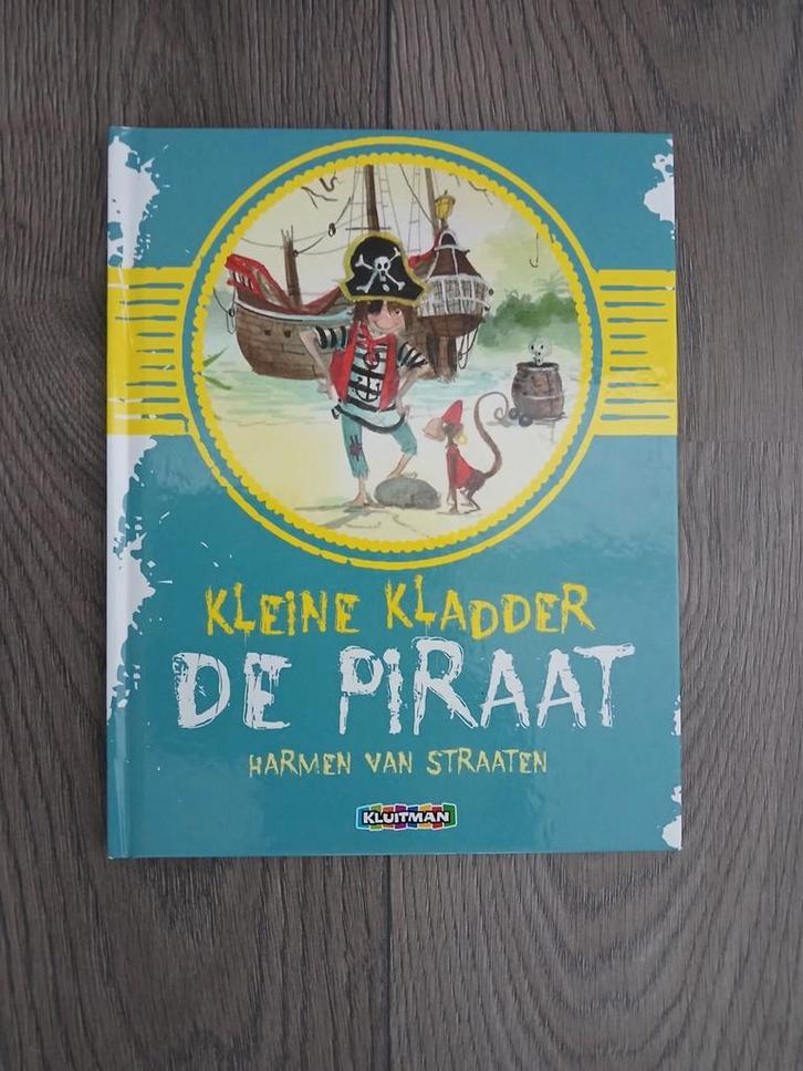Kleine Kladder de Piraat - Harmen van Straaten, Boeken, Kinderboeken | Jeugd | onder 10 jaar, Zo goed als nieuw, Sprookjes, Ophalen of Verzenden