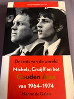 Michels, Cruijff en het Gouden Ajax (1964-1974), Ophalen of Verzenden, Gelezen, Balsport