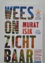 Wees onzichtbaar Murat Isik 9789026344213, Boeken, Literatuur, Ophalen of Verzenden, Gelezen, Nederland