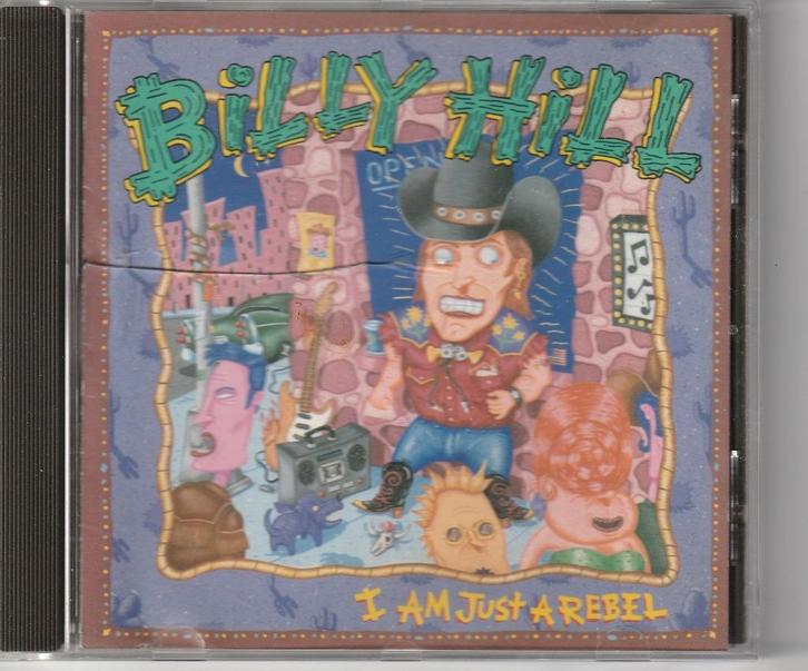 Billy Hill - I am just a rebel, Cd's en Dvd's, Cd's | Country en Western, Gebruikt, Ophalen of Verzenden