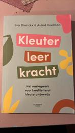Eva Dierickx - Kleuterleerkracht, Boeken, Zo goed als nieuw, Eva Dierickx; Astrid Koelman, Beta, HBO