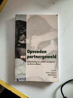 Opvoeden na partnergeweld - Trees Pels, Ophalen of Verzenden, Zo goed als nieuw, Overige onderwerpen