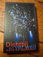 Maarten Doorman - Dichtbij en ver weg, Ophalen of Verzenden, Zo goed als nieuw, Maarten Doorman