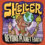 Cd Shelter – Beyond Planet Earth (Alternative Rock, Punk), Cd's en Dvd's, Cd's | Rock, Ophalen of Verzenden, Alternative