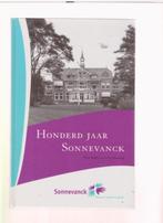 Honderd jaar Sonnevanck, Verzenden, Nieuw