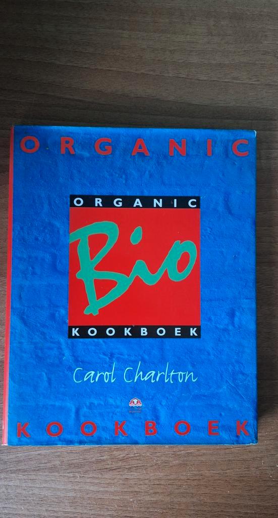 Bio Kookboek Carol Charlton - Organic, Boeken, Kookboeken, Verzenden