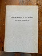 Kleine Atlas voor de geschiedenis van beide Limburgen, Boeken, Geschiedenis | Stad en Regio, Ophalen of Verzenden, 20e eeuw of later