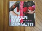 Get Hoooked met Zpagetti haken patronen Geesje Mosies, Ophalen of Verzenden, Zo goed als nieuw, Breien en Haken, Geesje Mosies