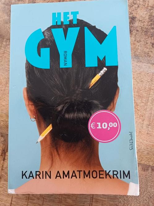 Karin Amatmoekrim - Het gym, Boeken, Literatuur, Zo goed als nieuw, Nederland, Ophalen of Verzenden