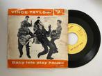 Vince Taylor – Baby Lets Play House(1962), Gebruikt, 7 inch, Single, Ophalen of Verzenden