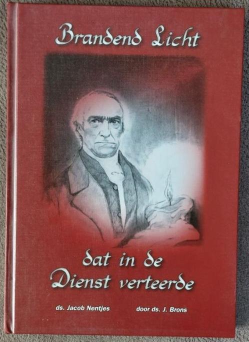 Ds. J. Brons: Brandend licht dat in de dienst verteerde, Boeken, Godsdienst en Theologie, Zo goed als nieuw, Christendom | Protestants