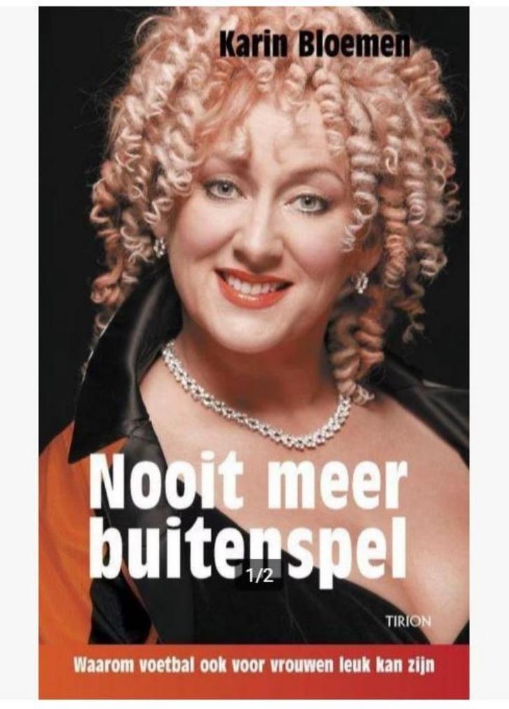 Nooit meer buitenspel - Karin Bloemen, Boeken, Essays, Columns en Interviews, Gelezen, Eén auteur, Ophalen of Verzenden