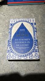Elif Shafak - Er stromen rivieren in de lucht, Ophalen of Verzenden, Zo goed als nieuw, Nederland, Elif Shafak